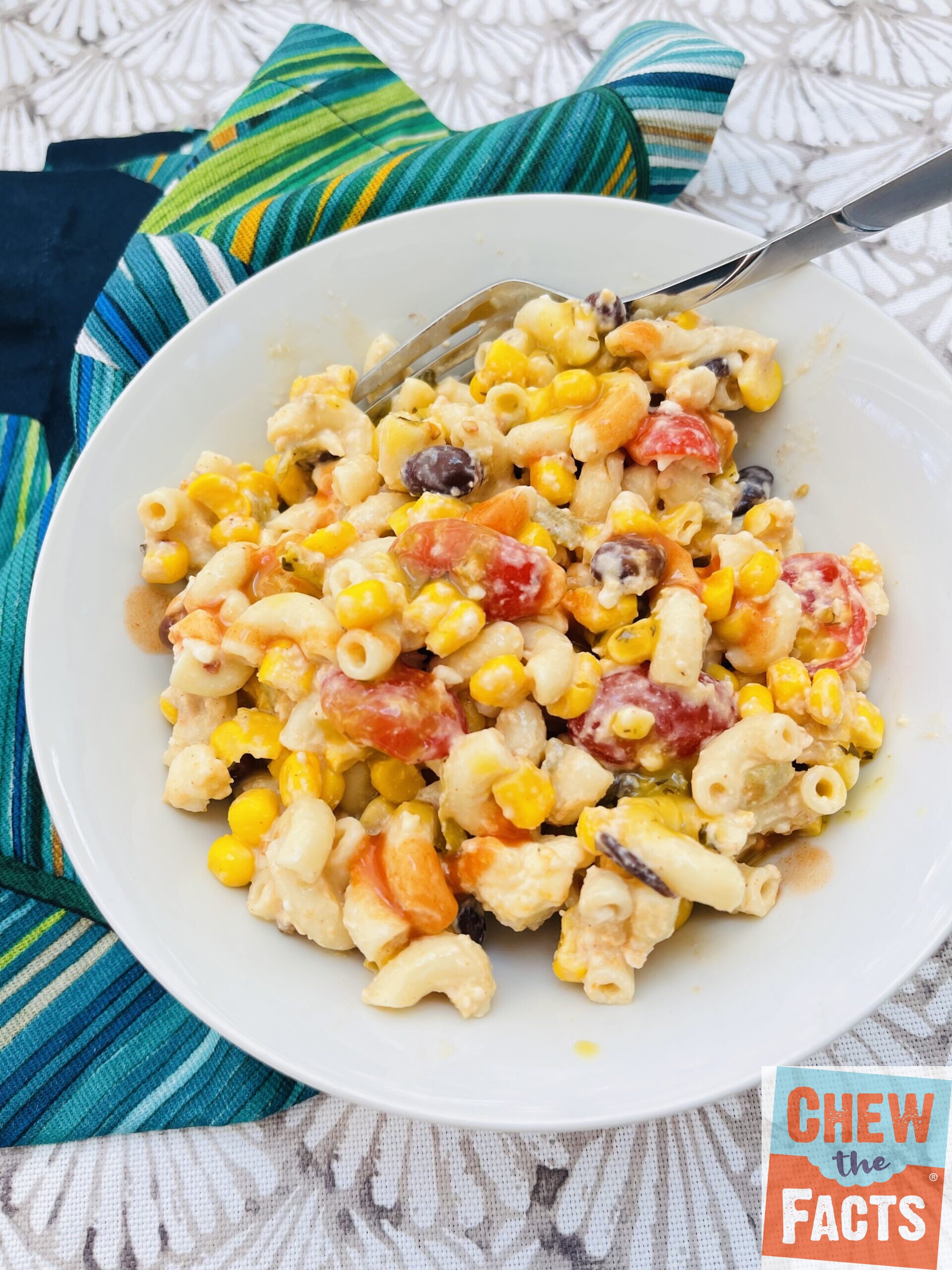 Street Corn Pasta Salad – Rust Nutrition Services – Chew The Facts®